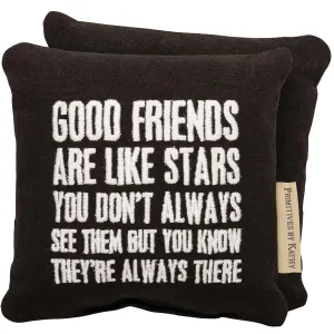 Good Friends Are Like Stars Mini Pillow